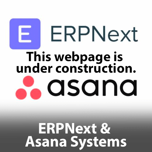 ERPNext & Asana systems ERPNext & Asana systems